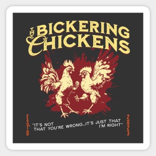 Bickering Chickens Sticker